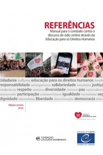 PDF - Referências - Manual para o combate do discurso de ódio online através da Educação para os Direitos Humanos – Edição revista 2016 (Bookmarks Portuguese version)