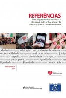 PDF - Referências - Manual para o combate do discurso de ódio online através da Educação para os Direitos Humanos – Edição revista 2016 (Bookmarks Portuguese version)