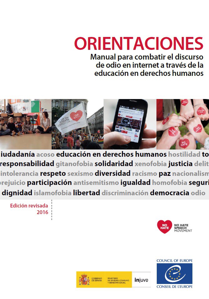 PDF - Orientaciones – Manual para combatir el discurso de odio en internet a través de la educación en derechos humanos Edición revisada, 2016 (Bookmarks Spanish version)