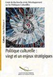PDF - Politique culturelle : vingt et un enjeux stratégiques  (Note politique n° 4)