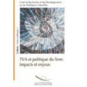 TVA et politique du livre : impacts et enjeux (Culture - Notes politiques n° 1)