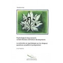 La recherche en psychologie sur les drogues : questions actuelles et perspectives