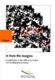 In from the margins - A contribution to the debate on Culture and Development in Europe