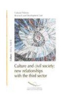 Culture and civil society: new relationships with the third sector (culture Policy note No. 6)