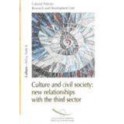 Culture and civil society: new relationships with the third sector (culture Policy note No. 6)