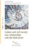 Culture and civil society: new relationships with the third sector (culture Policy note No. 6)