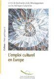 L'emploi culturel en Europe (Culture - Note politique n° 8)