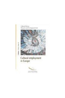 Cultural employment in Europe (Culture Policy Note No. 8)