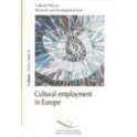 Cultural employment in Europe (Culture Policy Note No. 8)