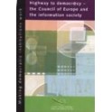 PDF - Highway to democr@cy - The Council of Europe and the information society