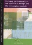 PDF - Highway to democr@cy - The Council of Europe and the information society