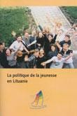 La politique de la jeunesse en Lituanie