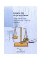 Extraits clés de jurisprudence - Cour européenne des droits de l'homme