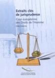 Extraits clés de jurisprudence - Cour européenne des droits de l'homme