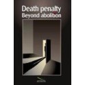 PDF - Death penalty - Beyond abolition
