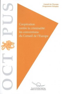 PDF - Coopération contre la criminalité : les conventions du Conseil de l'Europe