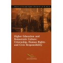 Higher Education and Democratic Culture: Citizenship, Human Rights and Civic Responsibility (Council of Europe higher education series No.8)