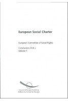 European Social Charter - European Committee of Social Rights - Conclusions XVII-2, Volume 1