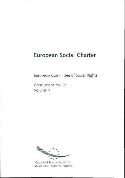 European Social Charter - European Committee of Social Rights - Conclusions XVII-2, Volume 1