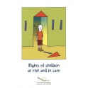 Rights of children at risk and in care
