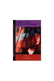 Violence, conflict and intercultural dialogue