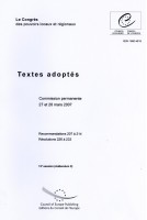 Congrès des pouvoir locaux and régionaux - Textes adoptés - Commission permanente 27 et 28 mars 2007 - Recommandations 207 à 214, Résolutions 226 à 233 - 13e session (Addendum 2)
