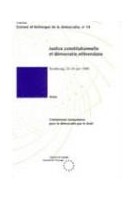 Justice constitutionnelle et démocratie référendaire ý Actes (Strasbourg, 23-24 juin 1995)  (Science et technique de la démocratie n° 14)