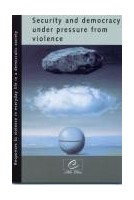 PDF - Security and democracy under pressure from violence