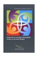 Société civile et nouvelles responsabilités sociales sur des bases éthiques (Tendances de la Cohésion sociale n° 7)