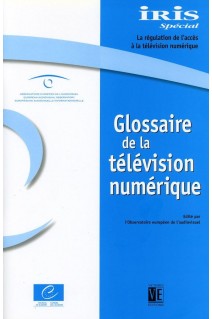 Iris Spécial - Glossaire de la télévision numérique