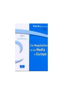 IRIS Special - Co-Regulation of the Media in Europe