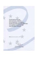 The restoration of sites and ecological corridors in the framework of building up the Pan-European Ecological Network, with examples of best practices from European countries (Nature and Environment No. 135)