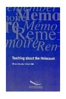 Teaching about the Holocaust - Proceedings, Vilnius, April 2000