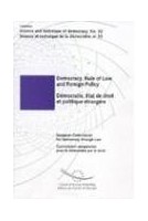 Democracy, Rule of Law and Foreign Policy (Science and technique of democracy No. 33)