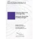 Democracy, Rule of Law and Foreign Policy (Science and technique of democracy No. 33)