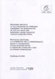 Additional protocol to the Convention on Cybercrime, concerning the criminalisation of acts of a racist and xenophobic nature committed through computer systems - Strasbourg, January 2003 - European Treaty Series No. 189