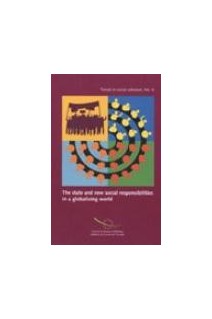 The state and new social responsabilities in a globalising world (Trends in social cohesion No. 6)