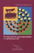 The state and new social responsabilities in a globalising world (Trends in social cohesion No. 6)