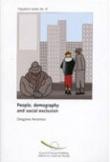 People, demography and social exclusion (Population studies No 37)