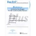 IRIS plus Kollektion: Juristische Kernfragen für den audiovisuellen Bereich