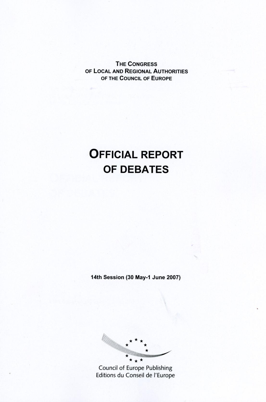 Congress of Local and Regional Authorities of Europe - Official report of debates - 14th Session (30 May-1 June 2007)