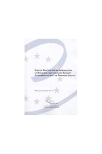 Code of practices for the introduction of biological and landscape diversity considerations into the transport sector (Nature and environment No. 131)