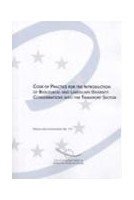 Code of practices for the introduction of biological and landscape diversity considerations into the transport sector (Nature and environment No. 131)