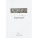 Landscape and sustainable development: challenges of the European Landscape Convention
