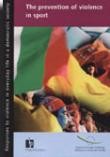 The prevention of violence in sport