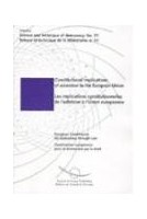 Consitutional implications of accession to the European Union (Science and technique of democracy No.31)