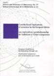 Consitutional implications of accession to the European Union (Science and technique of democracy No.31)