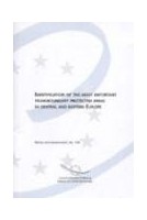 Identification of the most important transboundary protected areas in central and eastern Europe (Nature and Environment No. 128)