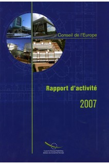 PDF - Conseil de l'Europe - Rapport d'activité 2007
