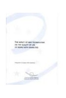 The impact of new technologies on the quality of life of people with disabilities